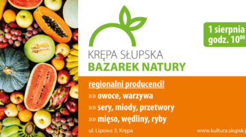 1 sierpnia Bazarek Natury