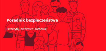 „Poradnik bezpieczeństwa” trafi do każdego gospodarstwa domowego