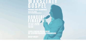 Finał warsztatów gospel – koncert w Siemianicach