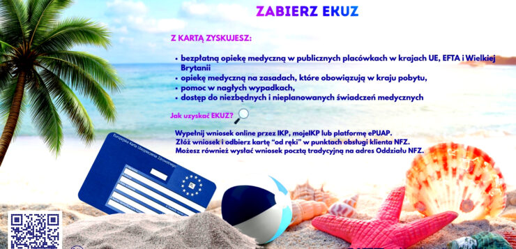 Wakacje w Europie? Nie zapomnij o EKUZ