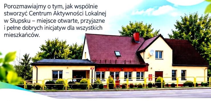 Powrót Centrum Aktywności Lokalnej przy ulicy Słupskiej. Spotkanie z mieszkańcami